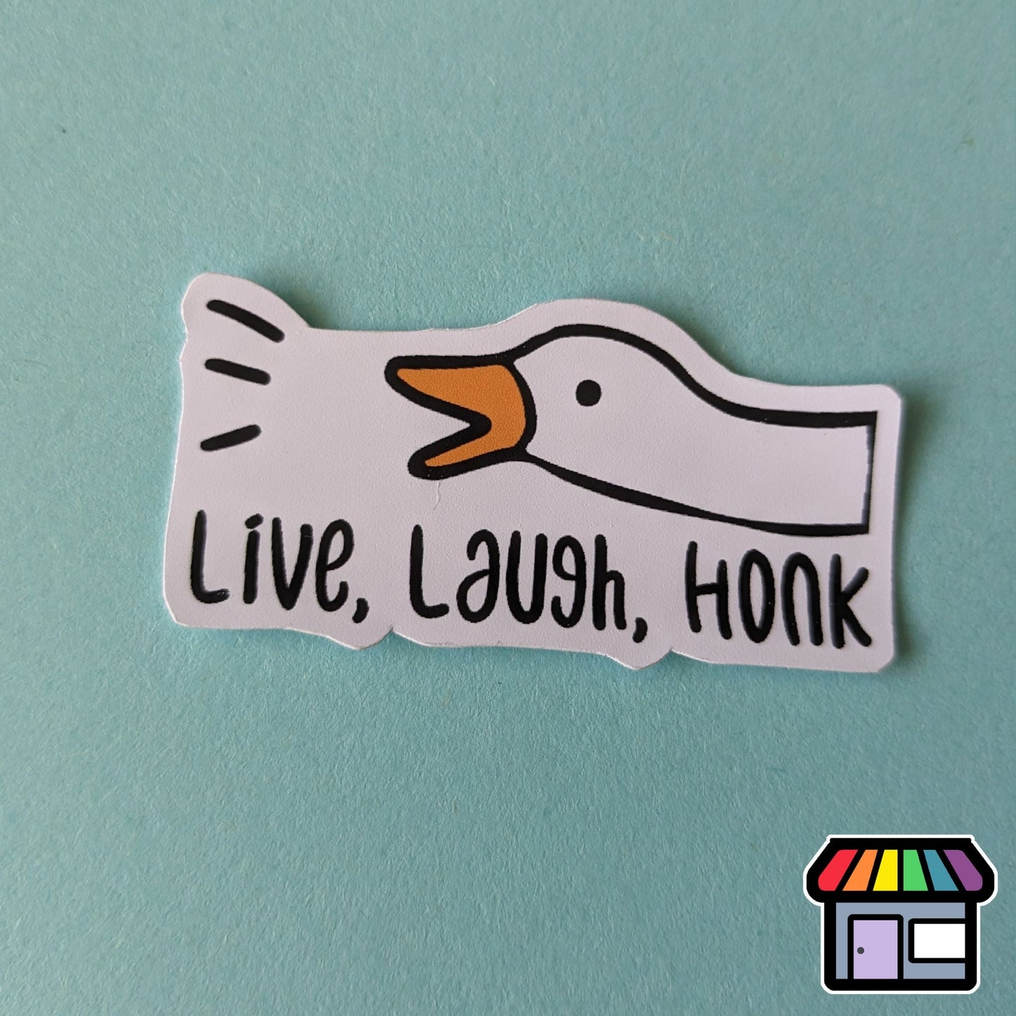 Live, Laugh, Honk Sticker